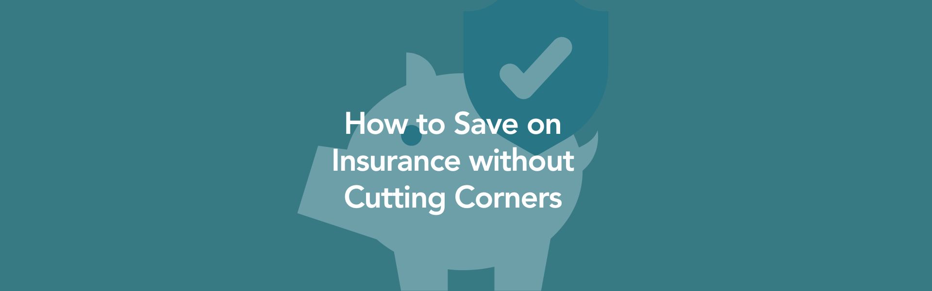 Save on Insurance